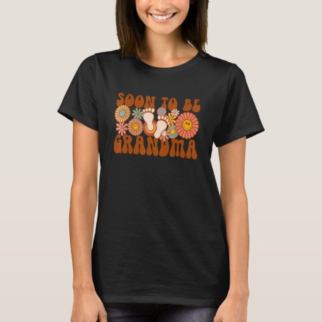 Soon To Be Grandma Groovy Baby Gender Announcement T-Shirt (Front)