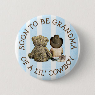 Soon to be Grandma of a Lil Cowboy Button