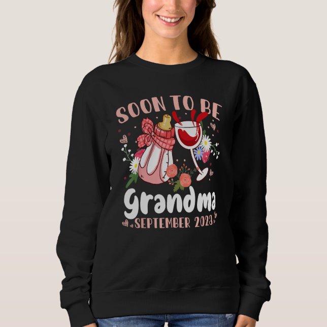 Soon To Be Grandma September 2023 Grandma First Ti Sweatshirt (Front)