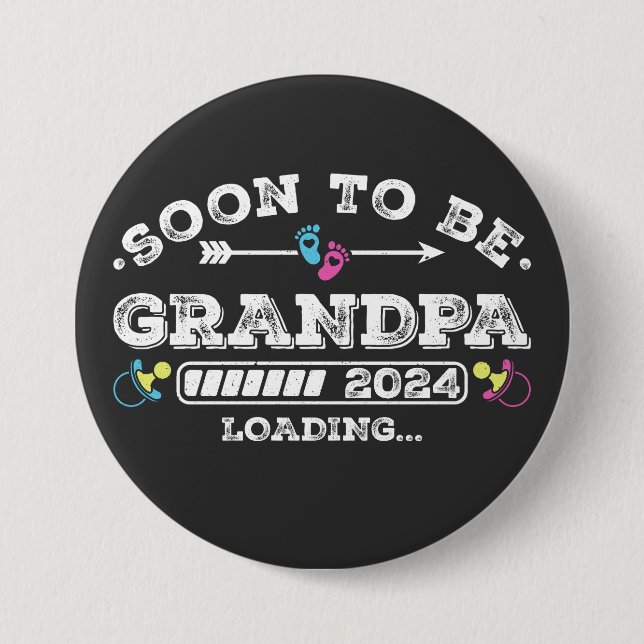 Soon to Be Grandpa 2024 Loading Round Button (Front)