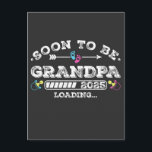 Soon to Be Grandpa 2025 Loading Postcard<br><div class="desc">Soon to Be Grandpa 2025 Loading Promoted to Grandpa Funny Crew Graphic design Gift Standard Postcard Classic Collection.</div>