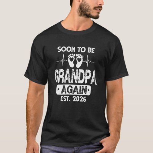 Soon to be Grandpa Again 2026 Baby Shower Pregnanc T-Shirt