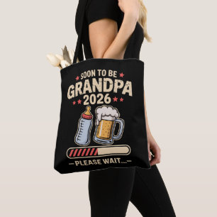 Soon to Be Grandpa Est 2026 Baby Announcement Tote Bag