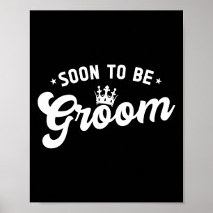 Soon To Be Groom Bachelor Party Poster
