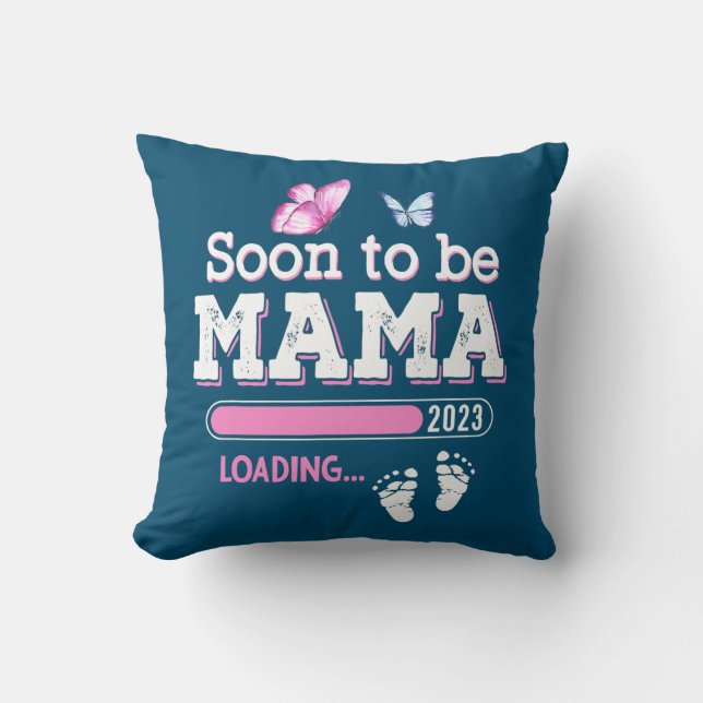 Soon to be Mama 2023 Loading Pregnancy Throw Pillow (Front)