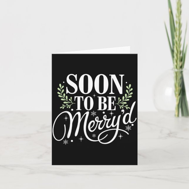 Soon To Be Merry'd Christmas Engaged Fiance Santa  Card (Front)