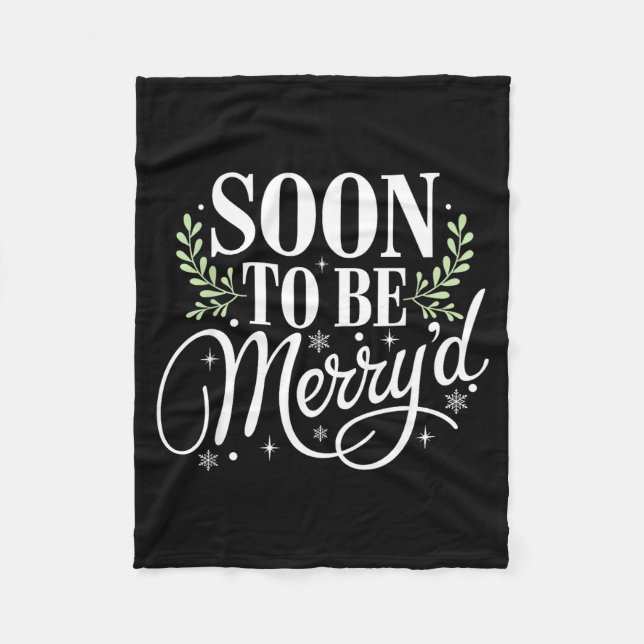 Soon To Be Merry'd Christmas Engaged Fiance Santa  Fleece Blanket (Front)