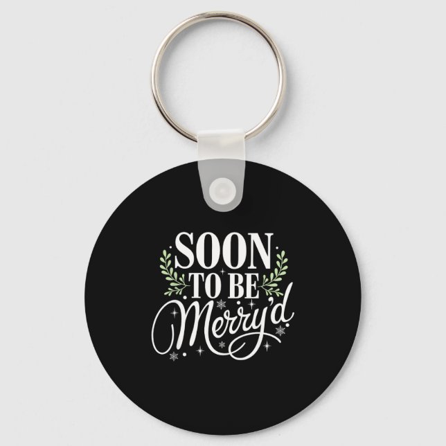 Soon To Be Merry'd Christmas Engaged Fiance Santa  Keychain (Front)