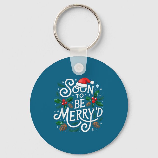 Soon To Be Merry'd Christmas Engaged Fiance Santa  Keychain (Front)