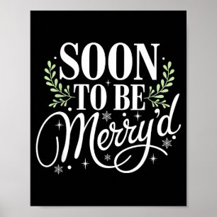 Soon To Be Merry'd Christmas Engaged Fiance Santa  Poster
