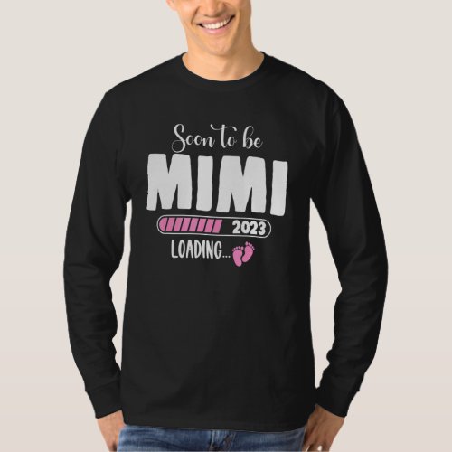 Soon To Be Mimi 2023 First Time Mimi Baby Announce T-Shirt