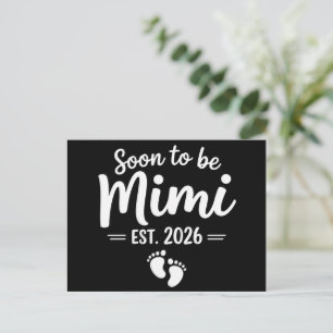 Soon To Be Mimi 2026 Pregnancy Announcement New  Postcard