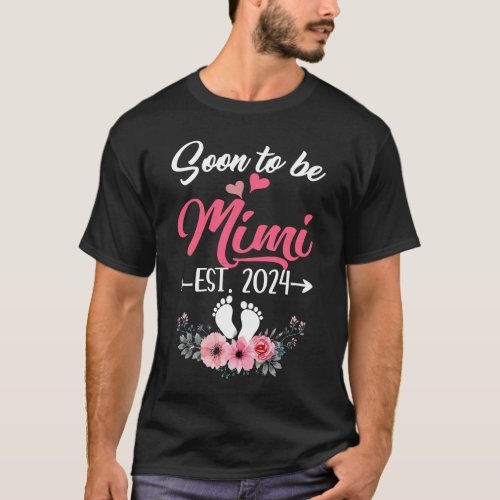 Soon To Be Mimi Est 2024 Mothers Day First Time Mi T_Shirt