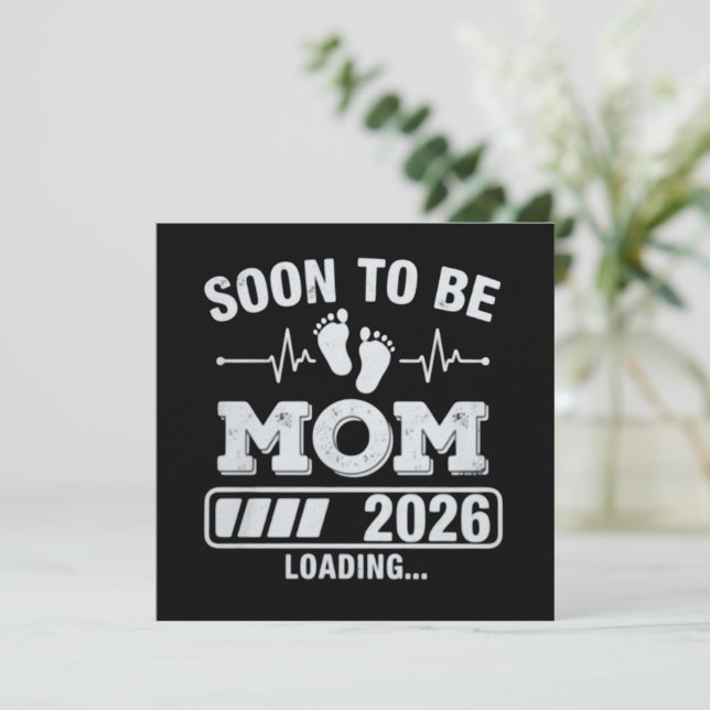 Soon to Be Mom 2026 Loading Pregnancy Announcement (Standing Front)