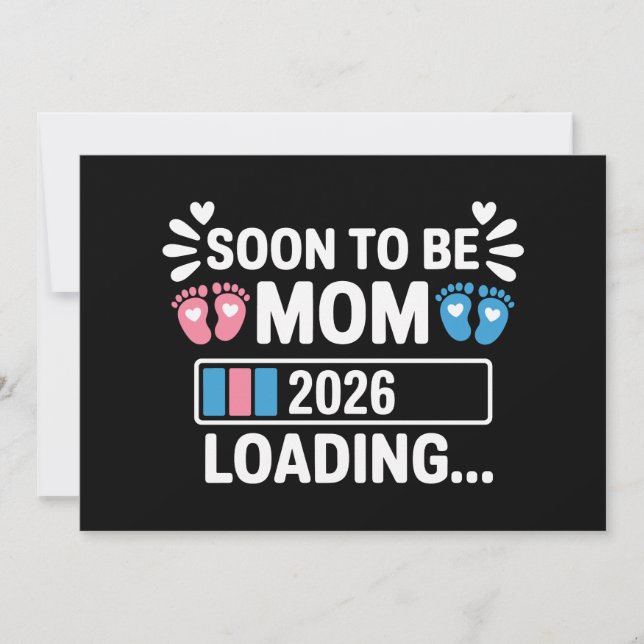 Soon To Be Mom 2026 Loading Pregnancy Announcement (Front)