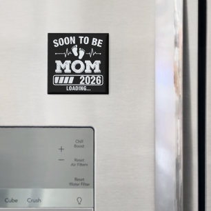 Soon to Be Mom 2026 Loading Pregnancy Announcement Magnet