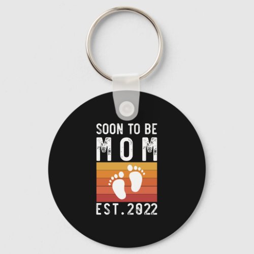 Soon To Be Mom Est 2022 New Mommy Funny Gift Keychain