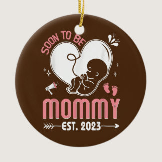 Soon to be Mommy 2023 Baby Reveal Mom Pregnancy  Ceramic Ornament