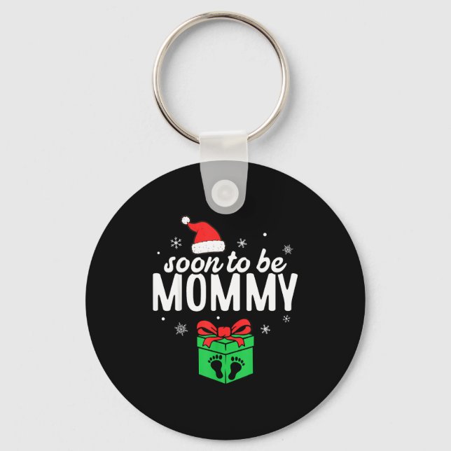 Soon To Be Mommy Christmas Funny Pregnancy Announc Keychain (Front)