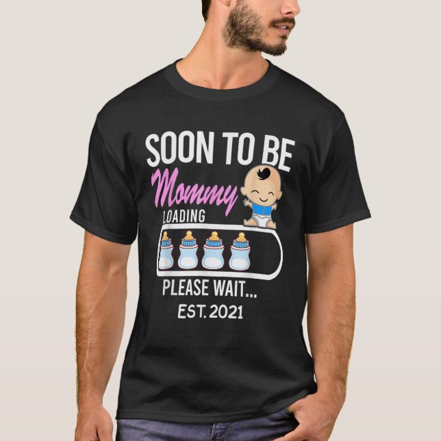 Soon To be Mommy EST 2021 2020 Gift Tee It A Boy F (Front)