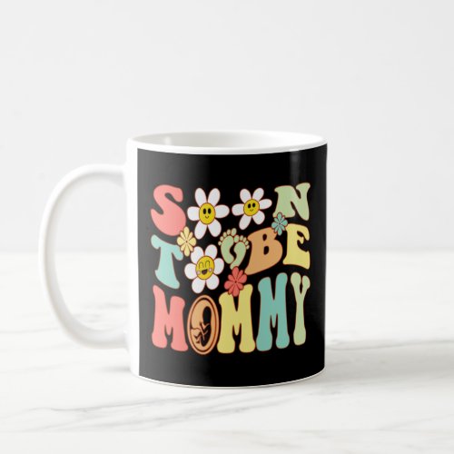 Soon To Be Mommy Groovy Motherhood  Coffee Mug