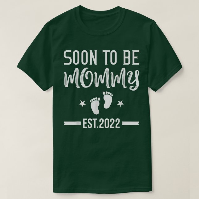 Soon To Be Mommy Mom Funny Pregnancy Announcement  T-Shirt (Design Front)