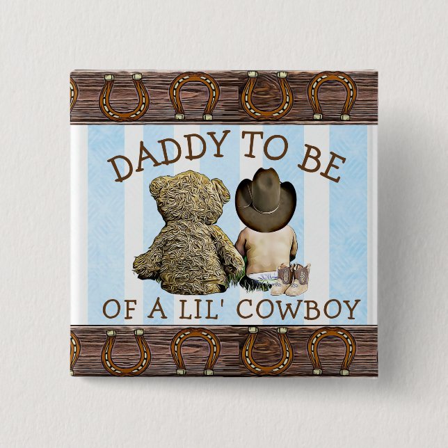 Soon to be Mommy of a Lil Cowboy Button (Front)