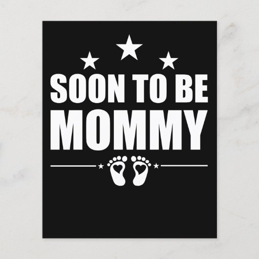 Soon To Be Mommy Pregnancy Announcement Reveal Mom (Front)