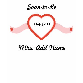 Soon-to-Be Mrs. T-shirt