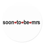 Soon To Be Mrs T-shirts and Gifts Classic Round Sticker