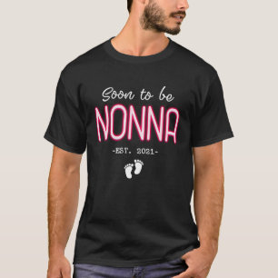 Soon to be Nonna Expecting Pregnancy Italian Gran T-Shirt