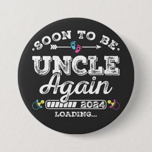 Soon to Be Uncle Again 2024 Loading Round Button