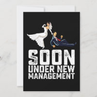 Soon Under New Management Funny Wedding