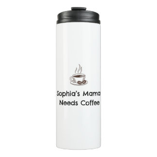 Sophia’s Mom | Custom Name Parent Gift Thermal Tumbler