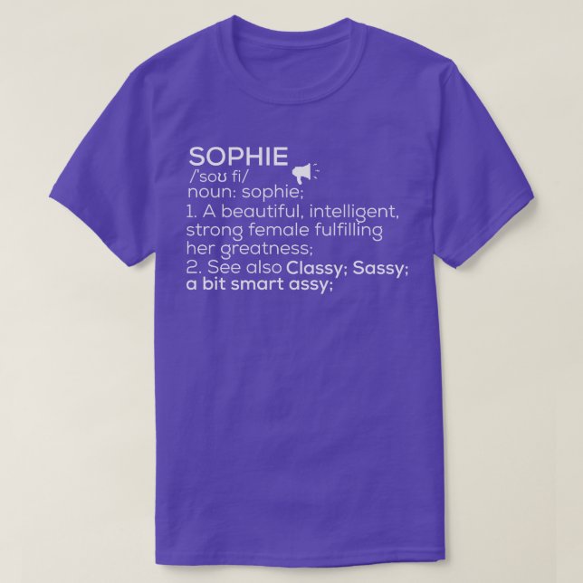 Sophie Name Sophie Definition Sophie Female Name S T-Shirt (Design Front)