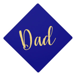 Sophisticated DAD Script Navy Blue Background Graduation Cap Topper