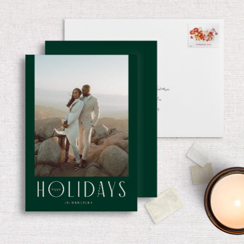 Sophisticated Dark Green Happy Holidays Photo Holiday Card
