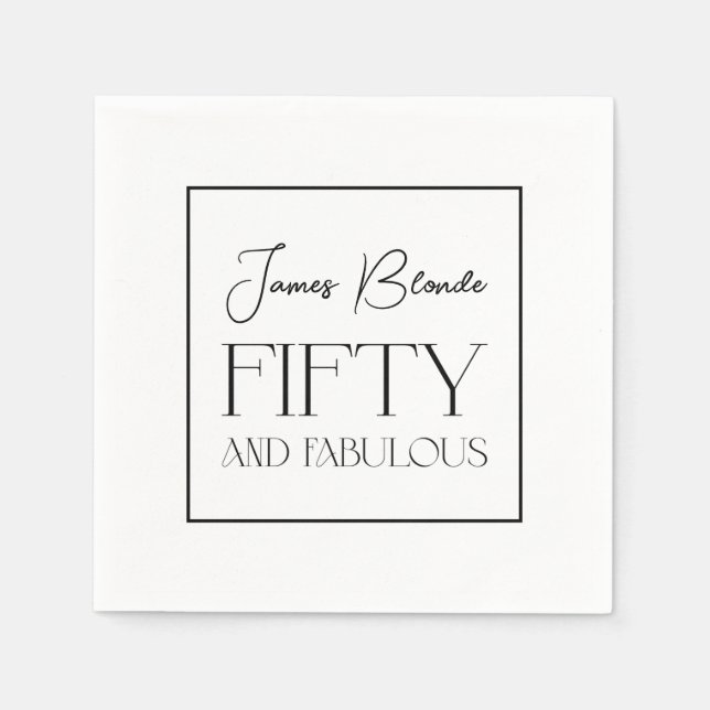 Sophisticated Elegant Fifty & Fabulous Birthday Napkins (Front)