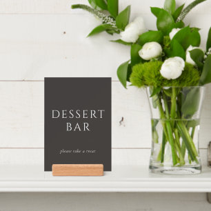 Sophisticated Gray Minimalist Dessert Bar Sign Holder