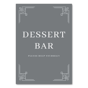Sophisticated Gray Minimalist Dessert Bar Sign Table Number