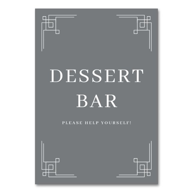 Sophisticated Gray Minimalist Dessert Bar Sign Table Number (Front)