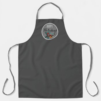 Sophisticated Grey With Christmas Holly And Robin Apron by HolidayCreations at Zazzle