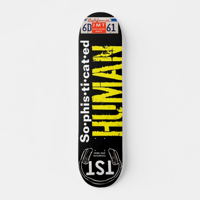 SOPHISTICATED HUMAN  7¾" Deck (Front)