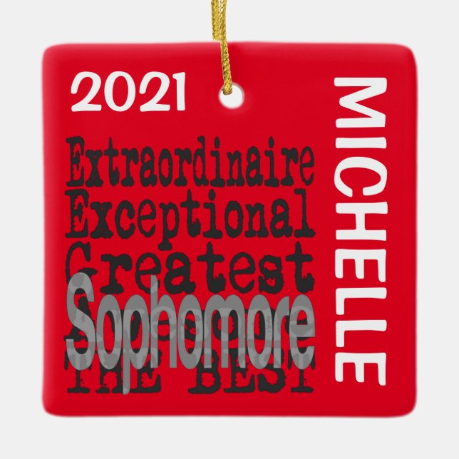 Sophomore Extraordinaire CUSTOM Ceramic Ornament (Front)