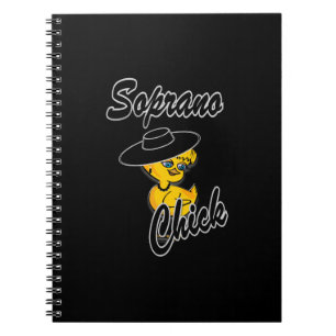 Soprano Chick #4 Notebook
