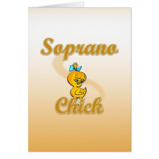Soprano Chick Cards (Front)