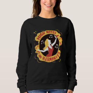 Soprano Singer Vocal Range Vocalist Voice Singing Sweatshirt