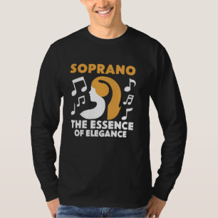 Soprano Singer Vocal Range Vocalist Voice Singing T-Shirt
