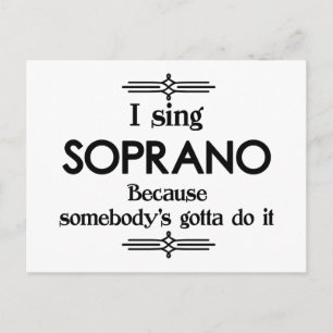 Soprano - Somebody's Gotta Funny Music Postcard