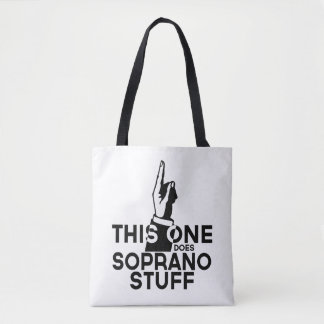 Soprano Stuff - Funny Soprano Music Tote Bag